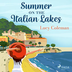 Coleman, Lucy - Summer on the Italian Lakes, audiobook
