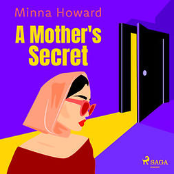 Howard, Minna - A Mother's Secret, audiobook