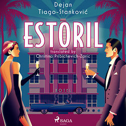 Tiago-Stankovic, Dejan - Estoril, audiobook