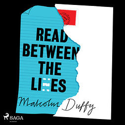 Duffy, Malcolm - Read Between the Lies, audiobook