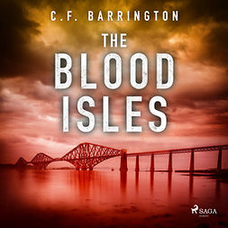 Barrington, C.F. - The Blood Isles, audiobook