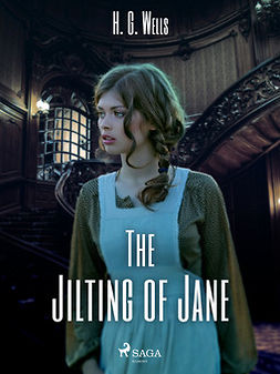 Wells, H. G. - The Jilting of Jane, ebook