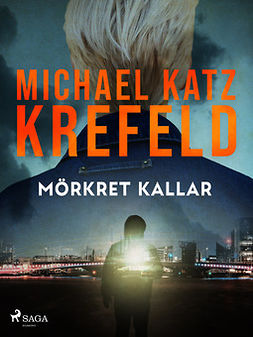 Krefeld, Michael Katz - Mörkret kallar, ebook
