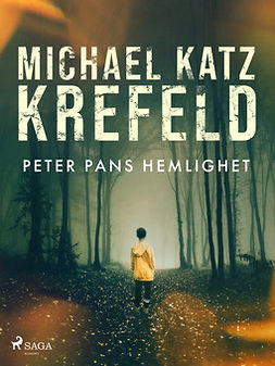 Krefeld, Michael Katz - Peter Pans hemlighet, e-bok