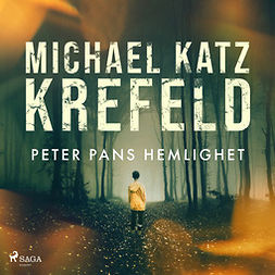 Krefeld, Michael Katz - Peter Pans hemlighet, audiobook
