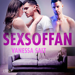 Salt, Vanessa - Sexsoffan - Erotisk novell, audiobook