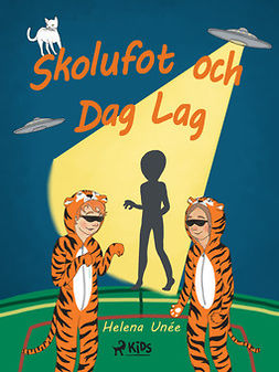 Unée, Helena - Skolufot och Dag Lag, e-bok
