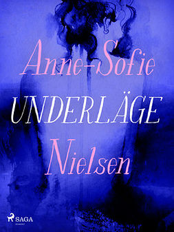 Nielsen, Anne-Sofie - Underläge, ebook