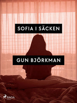 Björkman, Gun - Sofia i säcken, ebook