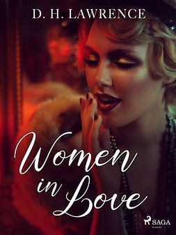 Lawrence, D.H. - Women in Love, e-bok