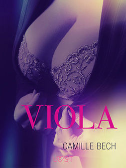 Bech, Camille - Viola - eroottinen novelli, e-kirja