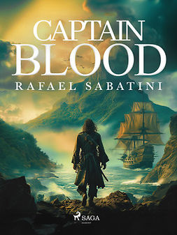 Sabatini, Rafael - Captain Blood, e-kirja