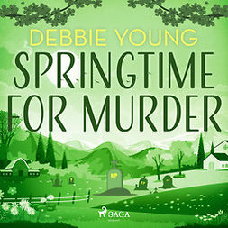 Young, Debbie - Springtime for Murder, äänikirja