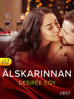 Coy, Desirée - Alskarinnan 2 - Erotisk novell, ebook