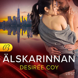 Coy, Desirée - Alskarinnan 3 - Erotisk novell, audiobook