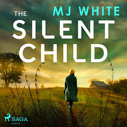 White, MJ - The Silent Child, äänikirja