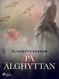 Beskow, Elisabeth - På Älghyttan, ebook