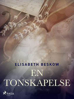 Beskow, Elisabeth - En tonskapelse, ebook