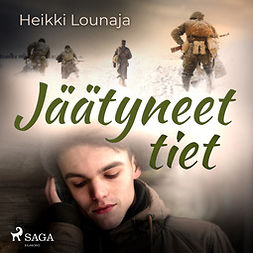 Lounaja, Heikki - Jäätyneet tiet, audiobook