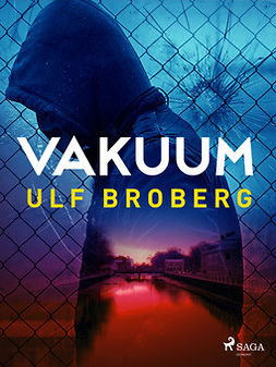 Broberg, Ulf - Vakuum, e-bok