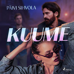 Sihvola, Päivi - Kuume, audiobook