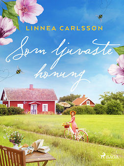 Carlsson, Linnea - Som ljuvaste honung, e-kirja