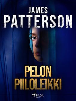 Patterson, James - Pelon piiloleikki, ebook