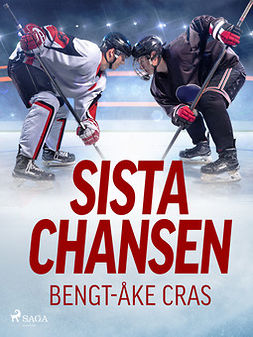 Cras, Bengt-Åke - Sista chansen, ebook