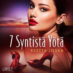 Joska, Reetta - 7 Syntistä Yötä, audiobook
