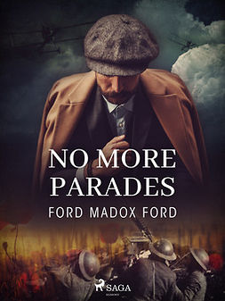 Ford, Ford Madox - No More Parades, ebook