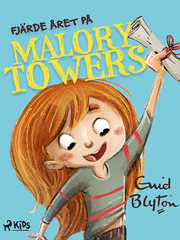 Blyton, Enid - Fjärde året på Malory Towers, e-bok