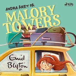 Blyton, Enid - Andra året på Malory Towers, äänikirja