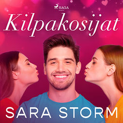Storm, Sara - Kilpakosijat, äänikirja