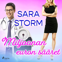 Storm, Sara - Miljoonan euron sääret, audiobook
