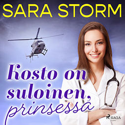 Storm, Sara - Kosto on suloinen, prinsessa, audiobook