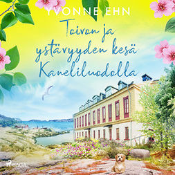 Ehn, Yvonne - Toivon ja ystävyyden kesä Kaneliluodolla, audiobook