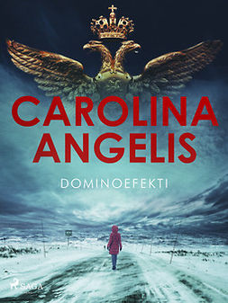 Angelis, Carolina - Dominoefekti, ebook