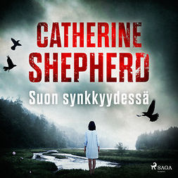 Shepherd, Catherine - Suon synkkyydessä, äänikirja