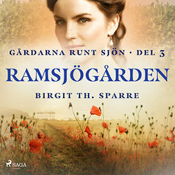 Sparre, Birgit Th. - Ramsjögården, audiobook