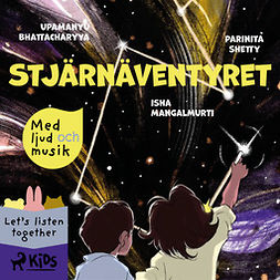 Shetty, Parinita - Stjärnäventyret - med ljud och musik, audiobook