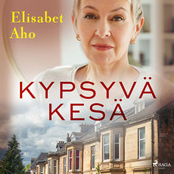 Aho, Elisabet - Kypsyvä kesä, äänikirja