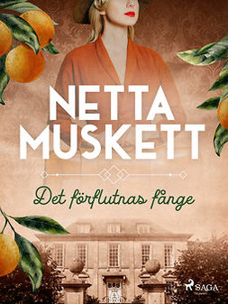 Muskett, Netta - Det förflutnas fånge, ebook