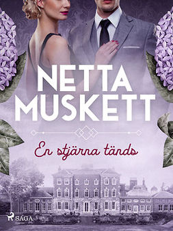 Muskett, Netta - En stjärna tänds, ebook