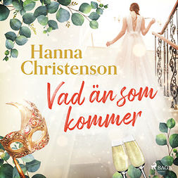 Christenson, Hanna - Vad än som kommer, äänikirja