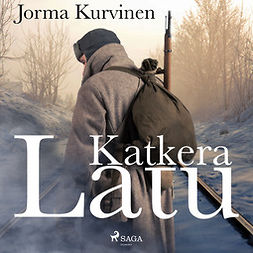 Kurvinen, Jorma - Katkera latu, audiobook