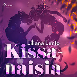Lento, Liliana - Kissanaisia, audiobook