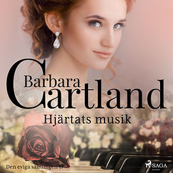 Cartland, Barbara - Hjärtats musik, äänikirja