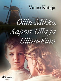 Kataja, Väinö - Ollin-Mikko, Aapon-Ulla ja Ullan-Eino, e-kirja