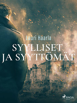 Haarla, Lauri - Syylliset ja syyttömät, ebook