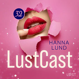 Lund, Hanna - LustCast: Nycklarna i New York, audiobook